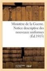Sans Auteur, Sans Auteur - Ministere de la guerre. notice