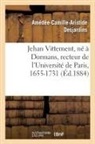 Desjardins-A-C-A - Jehan vittement, ne a dormans,