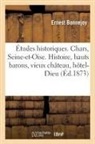 Bonnejoy-E - Etudes historiques. chars, seine