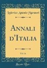 Lodovico Antonio Muratori - Annali D'Italia, Vol. 26 (Classic Reprint)