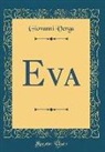 Giovanni Verga - Eva (Classic Reprint)
