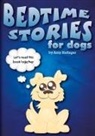 Amy Neftzger - Bedtime Stories for Dogs And Bedtime Stories For Cats