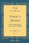 Virgil Virgil - Virgil's Aeneid, Vol. 2