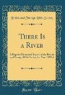 British And Foreign Bible Society - There Is a River