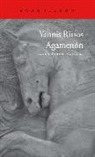 Giannis Ritsos - Agamenón