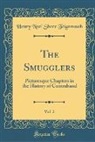 Henry Noel Shore Teignmouth - The Smugglers, Vol. 2
