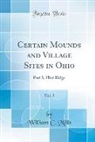 William C. Mills - Certain Mounds and Village Sites in Ohio, Vol. 3