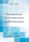Unknown Author - Smithsonian Contributions to Knowledge, Vol. 18 (Classic Reprint)