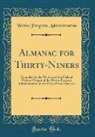Works Progress Administration - Almanac for Thirty-Niners