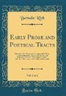 Barnabe Rich - Early Prose and Poetical Tracts, Vol. 2 of 2