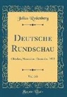 Julius Rodenberg - Deutsche Rundschau, Vol. 153
