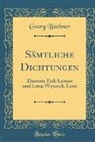 Georg Buchner, Georg Büchner - Sämtliche Dichtungen