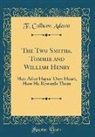 F. Colburn Adams - The Two Smiths, Tommie and William Henry