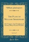 William Shakespeare - The Plays of William Shakspeare, Vol. 1 of 9