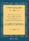 Charles Loring Allen - The Effect of the Age of Sire and Dam on the Quality of Offspring in Dairy Cows: A Thesis Presented to the Faculty of the Graduate School of Cornell U