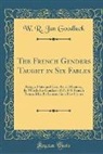 W. R. Jun Goodluck - The French Genders Taught in Six Fables