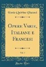 Ennio Quirino Visconti - Opere Varie, Italiane E Francesi, Vol. 2 (Classic Reprint)