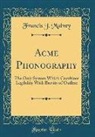 Francis J. Mulvey - Acme Phonography