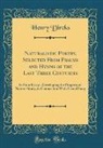 Henry Dircks - Naturalistic Poetry, Selected From Psalms and Hymns of the Last Three Centuries