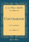 G. J. Whyte-Melville - Contraband