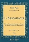 Émile Zola - L'Assommoir, Vol. 1