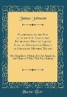James Johnson - Pilgrimages to the Spas in Pursuit of Health and Recreation; With an Inquiry Into the Comparative Merits of Different Mineral Waters: The Maladies to