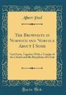 Albert Peel - The Brownists in Norwich and Norfolk About I Some