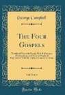 George Campbell - The Four Gospels, Vol. 1 of 4
