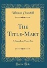 Winston Churchill - The Title-Mart