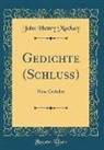 John Henry Mackay - Gedichte (Schluß)