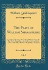 William Shakespeare - The Plays of William Shakespeare, Vol. 5
