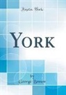 George Benson - York (Classic Reprint)