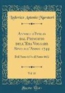Lodovico Antonio Muratori - Annali d'Italia dal Principio dell'Era Volgare Sino all'Anno 1749, Vol. 15