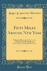 League Of American Wheelmen - Fifty Miles Around New York