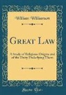 William Williamson - Great Law