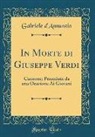 Gabriele D'Annunzio - In Morte di Giuseppe Verdi