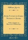 William Morris - Some Notes on Early Woodcut Books