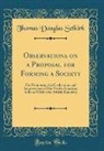 Thomas Douglas Selkirk - Observations on a Proposal for Forming a Society