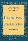 Catholic Church - Ceremonial