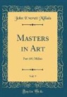 John Everett Millais - Masters in Art, Vol. 9
