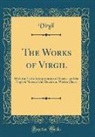 Virgil Virgil - The Works of Virgil