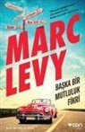 Marc Levy - Baska Bir Mutluluk Fikri