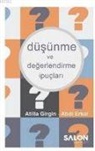 Abdi Erkal, Atilla Girgin - Düsünme ve Degerlendirme Ipuclari