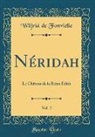 Wilfrid De Fonvielle - Néridah, Vol. 2