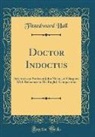 Fitzedward Hall - Doctor Indoctus