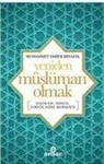 Muhammet Ekrem Beyazal - Yeniden Müslüman Olmak