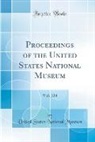 United States National Museum - Proceedings of the United States National Museum, Vol. 124 (Classic Reprint)