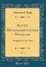 Immanuel Kant - Kant's Handschriftlicher Nachlaß, Vol. 4