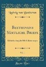 Ludwig van Beethoven - Beethovens Sämtliche Briefe, Vol. 1