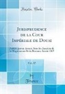 France France - Jurisprudence de la Cour Impériale de Douai, Vol. 27